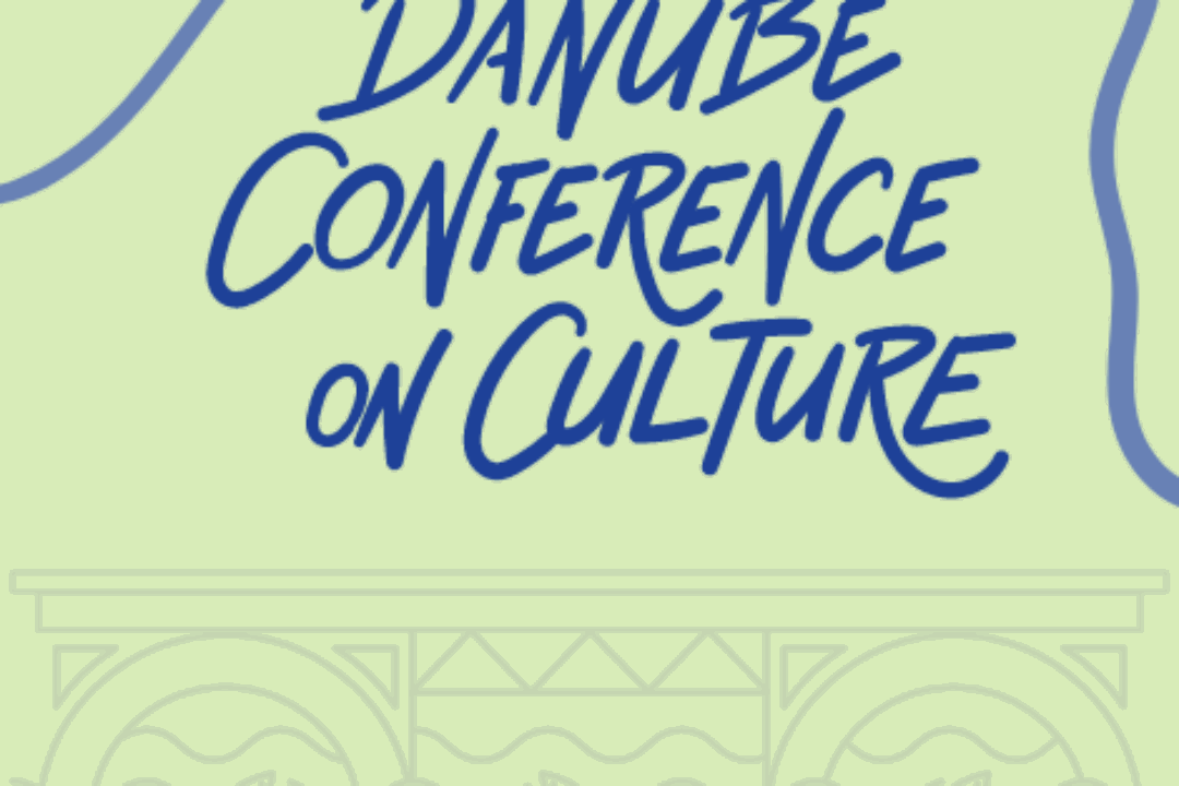SAVE THE DATE DANUBE CONFERENCE ON CULTURE 23.-25.4.2023 IN NOVI SAD
