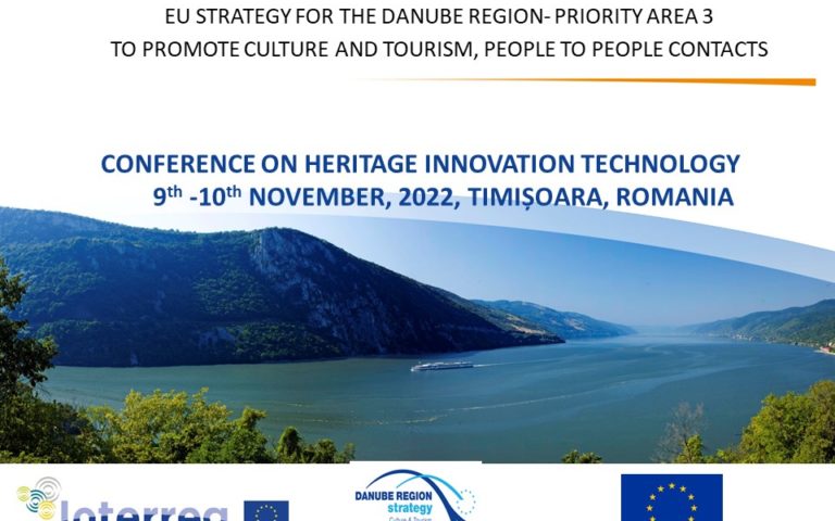 Conference on Heritage Innovation Technology, PA3-EUSDR,  Venue: Hotel Ibis, TIMIȘOARA, ROMANIA